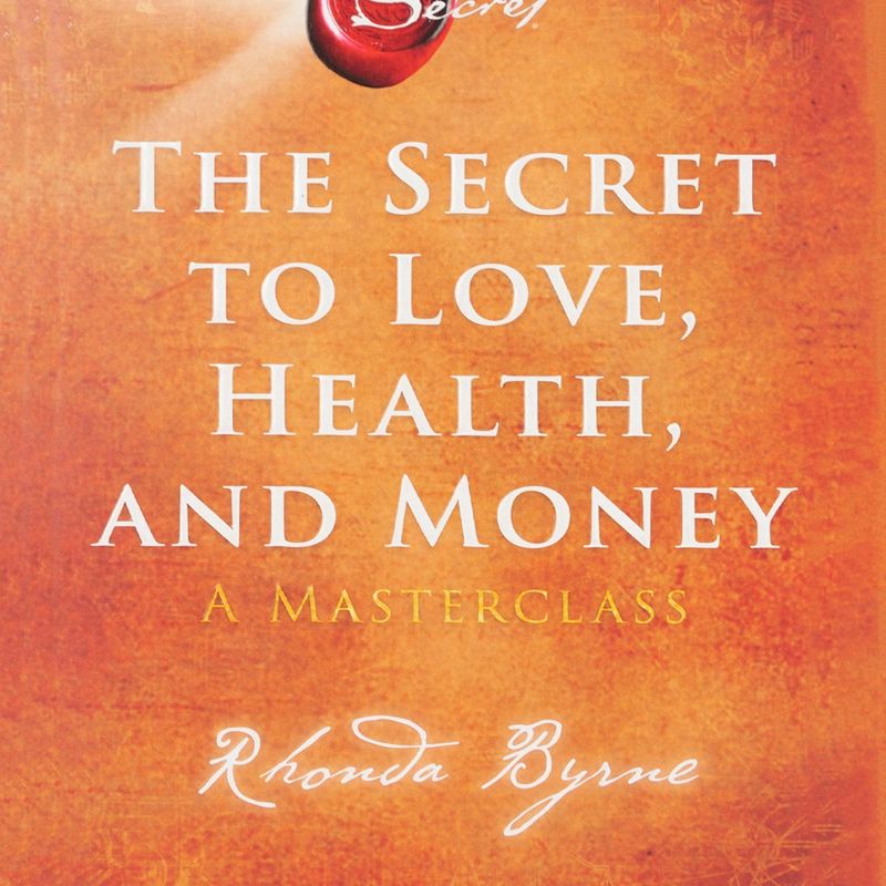 the-secret-to-love-health-and-money-4-9781982188603