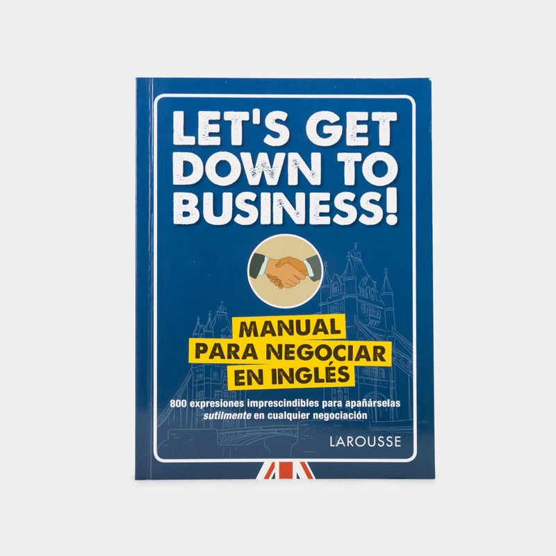 let-s-get-down-to-business-manual-para-negociar-9788417273880