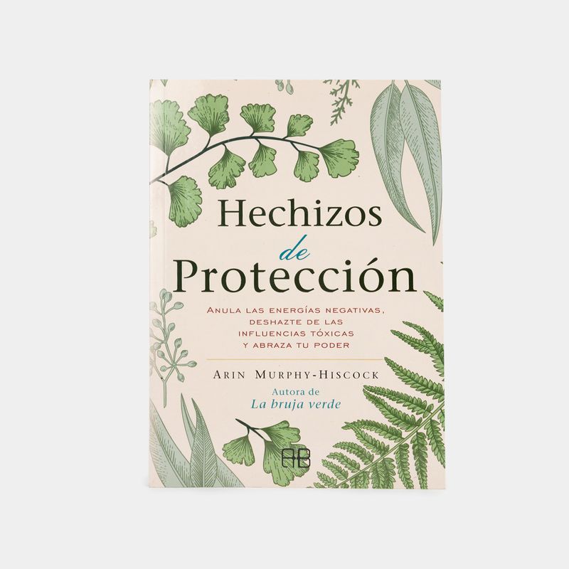 hechizos-de-proteccion-anula-las-energias-negativas-9788417851408