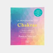 La práctica de los Chakras