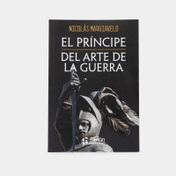 El príncipe / Del arte de la guerra