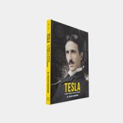 Tesla: el hombre, el inventor y el padre de la electricidad