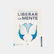 Ordenar el entorno para liberar la mente