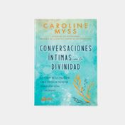Conversaciones íntimas con la divinidad
