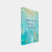 Conversaciones íntimas con la divinidad