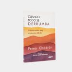 cuando-todo-se-derrumba-palabras-sabias-para-momentos-dificiles-2-9788484459941