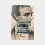 vida-de-abraham-lincoln-9788494662010