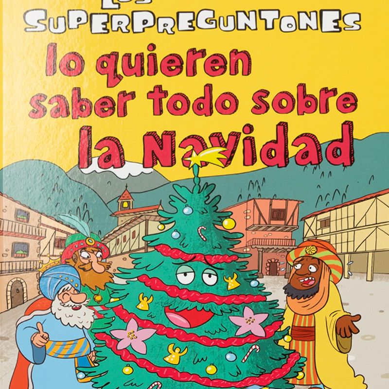 los-superpreguntones-lo-quieren-saber-todo-sobre-la-navidad-4-9788499743332