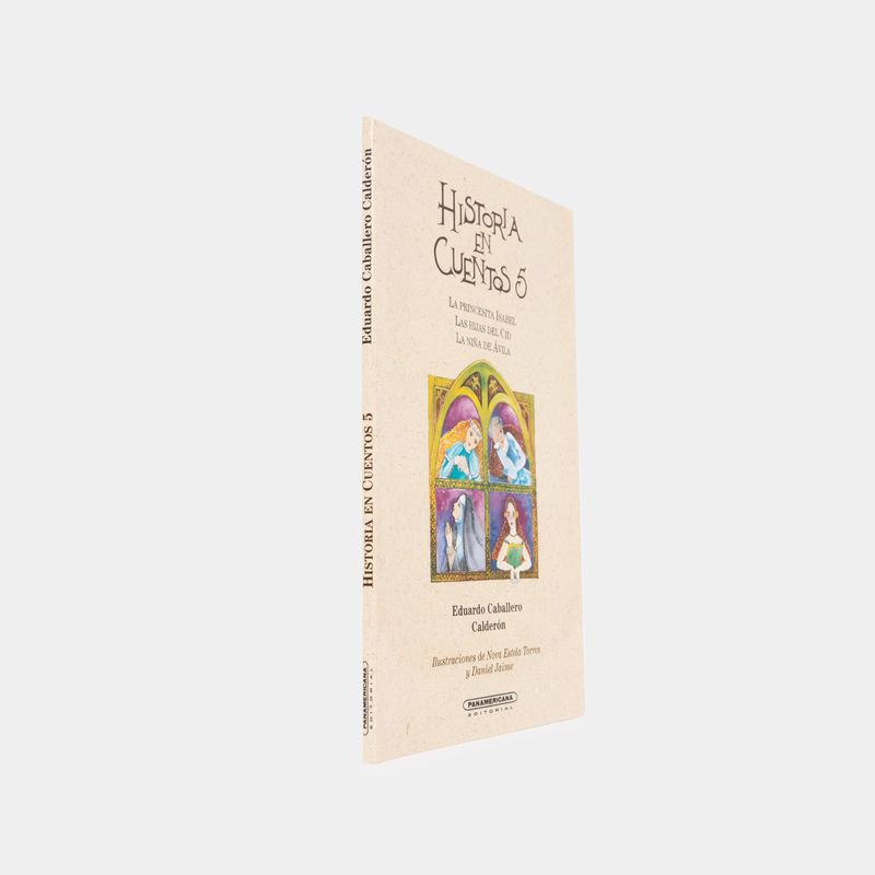 historia-en-cuentos-5-la-princesita-isabel-las-hijas-del-cid-la-nina-de-avila-2-9789583003714