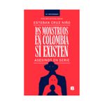 los-monstruos-en-colombia-si-existen-asesinos-en-serie-9789585121935
