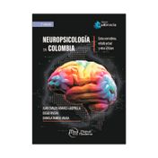 Neuropsicología en Colombia. Datos normativos, estados actuales y retos