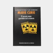 La radiactividad y los elementos Marie Curie