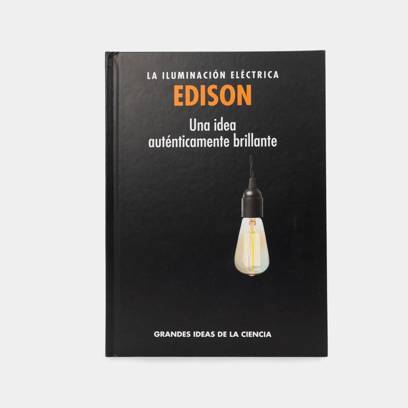 la-iluminacion-electrica-edison-una-idea-autenticamente-brillante-9788447395996