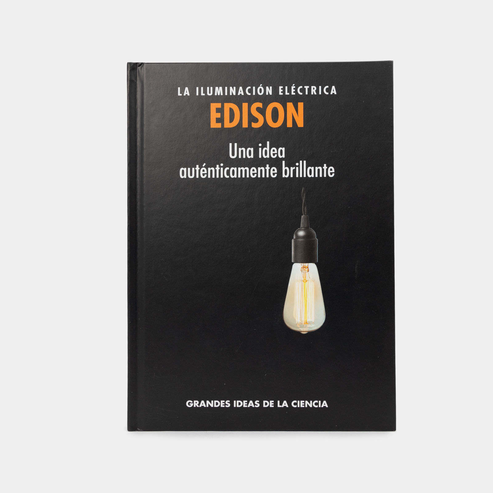 Confidencial detergente jardín La iluminación eléctrica Edison: una idea auténticamente brillante