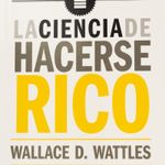 la-ciencia-de-hacerse-rico-4-9788494662003