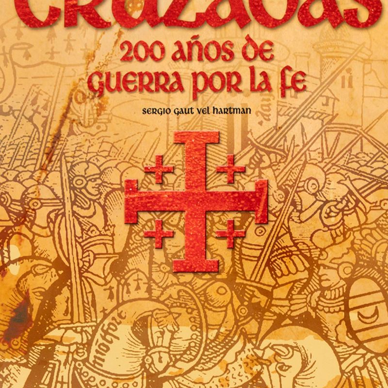 las-cruzadas-200-anos-de-guerra-por-la-fe-4-9788496731059