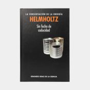 La conservación de la energía Helmholtz: sin fecha de caducidad