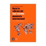 hacia-la-reforma-del-no-sistema-monetario-internacional-9789585197060