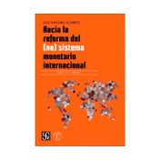 Hacia la reforma del (no) sistema monetario internacional