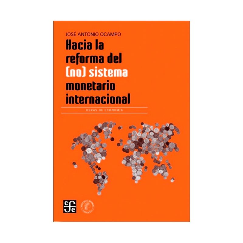 hacia-la-reforma-del-no-sistema-monetario-internacional-9789585197060