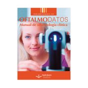 Oftalmodatos: manual de oftalmología clínica