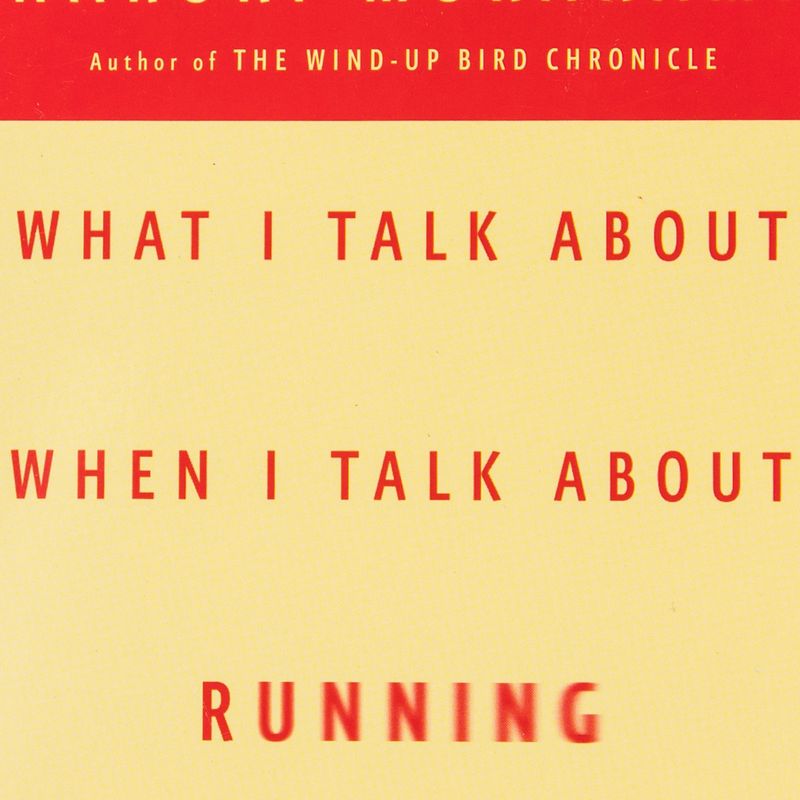 what-i-talk-about-when-i-talk-about-running-4-9780307473394