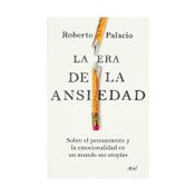 La era de la ansiedad
