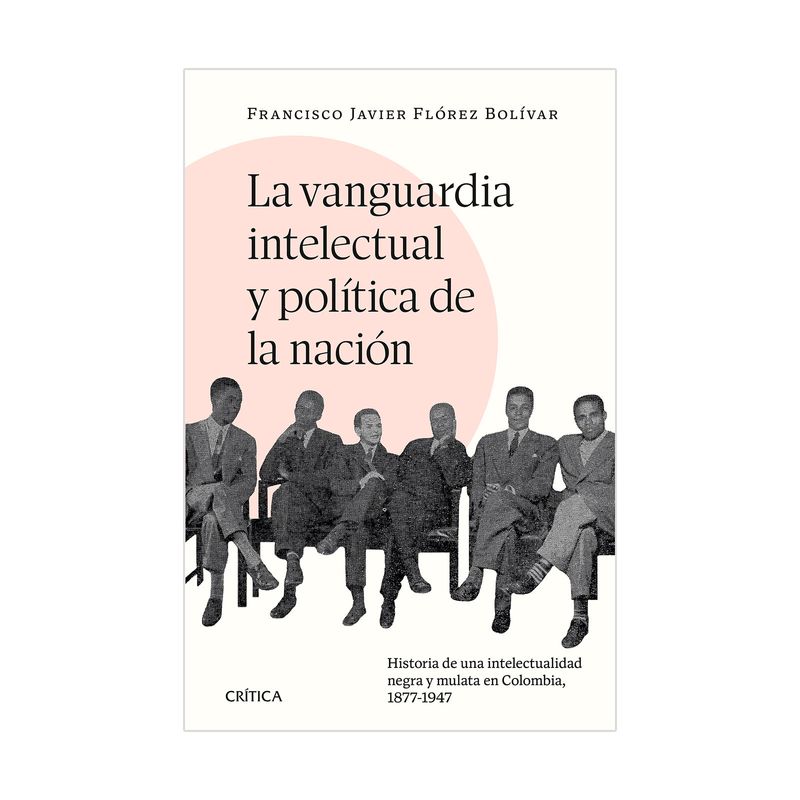 la-vanguardia-intelectual-y-politica-de-la-nacion-9786287571150