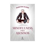 mindfulness-para-asesinos-9786287576124