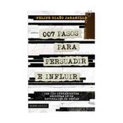 007 pasos para persuadir e influir