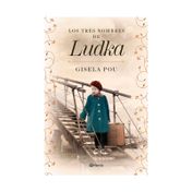 Los tres nombres de Ludka
