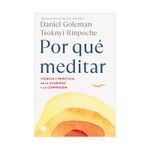 por-que-meditar-ciencia-y-practica-de-la-claridad-y-la-compasion-9789585121997