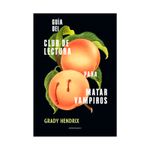 guia-del-club-de-lectura-para-matar-vampiros-9788445009956
