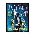 la-pluma-magica-de-gwendy-9789585389786