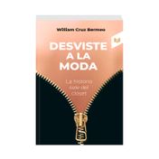 Desviste a la moda: la historia sale del closet