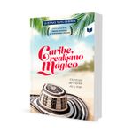caribe-realismo-magico-cronicas-de-monte-rio-y-mar-2-9789585041462