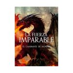 la-fuerza-imparable-9789583067037