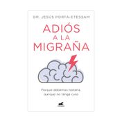 Adiós a la migraña