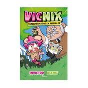 Vicnix 4 transformados en animales