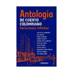antologia-de-cuento-colombiano-variaciones-infinitas-9789583067167