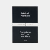 Aphorisms on Love and Hate