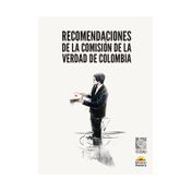 Recomendaciones de la Comisión de la Verdad de Colombia