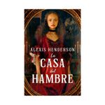 la-casa-del-hambre-9788419030115
