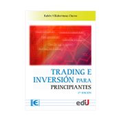 Trading e inversión para principiantes (2a. Edición)