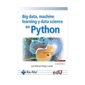 Big data, machine learning y data science en Python
