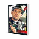 historias-de-un-pais-herido-3-9789585041578