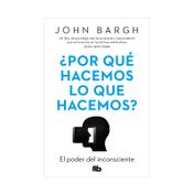¿Por qué hacemos lo que hacemos?