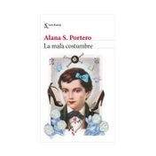 La mala costumbre