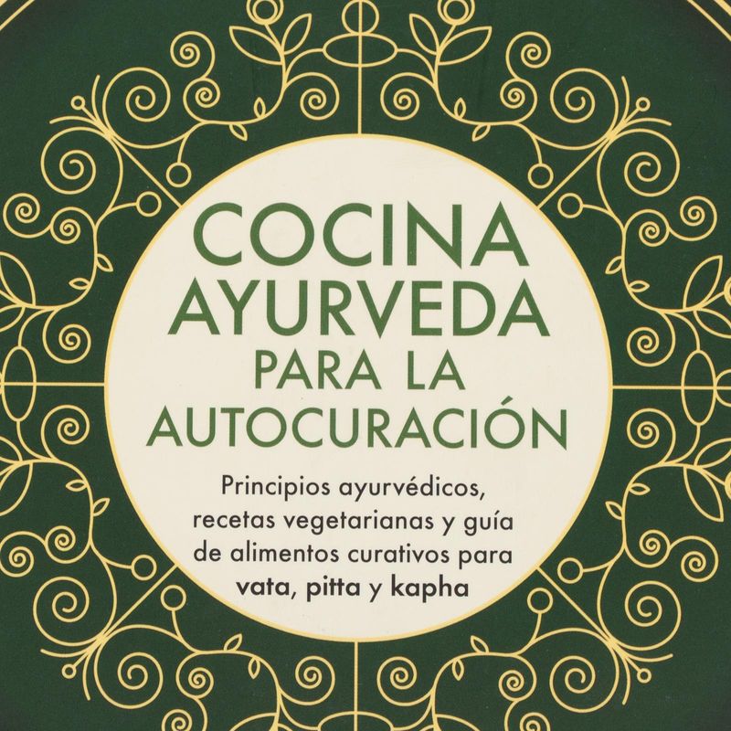 cocina-ayurveda-para-la-autocuracion-4-9788484457848
