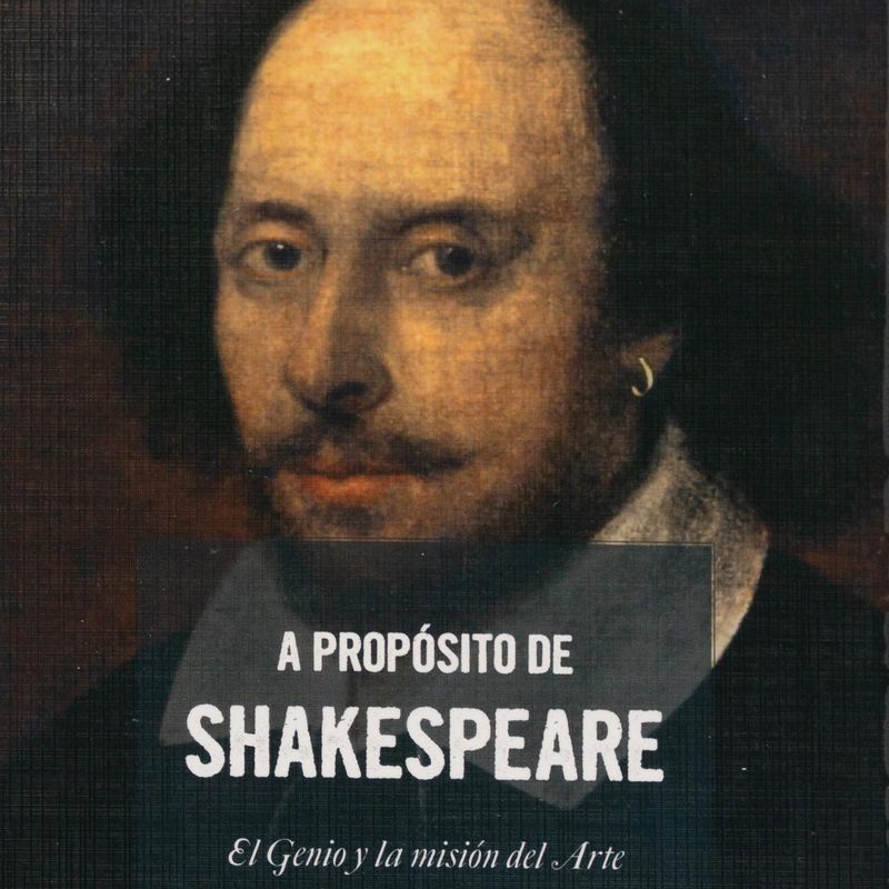 a-proposito-de-shakespeare-el-genio-y-la-mision-del-arte-4-9788494513732